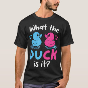 Wat de eenden is het Baby Gender Reveal Party Baby T-shirt