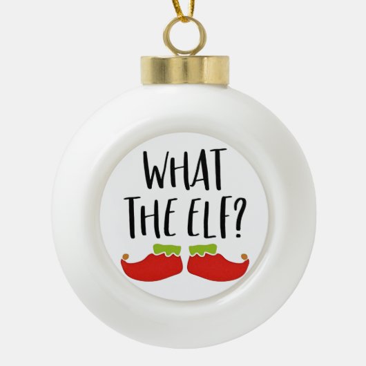 Wat de Elf Grappig Kerst Elf Kerstman Keramische Bal Ornament (Voorkant)