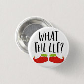 Wat de Elf Grappig Kerst Elf Kerstman Ronde Button 3,2 Cm (Voorkant /achterkant)