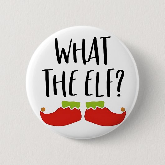 Wat de Elf Kerstman Elfen Kerstman Funny Ronde Button 5,7 Cm (Voorkant)