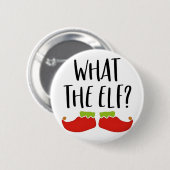 Wat de Elf Kerstman Elfen Kerstman Funny Ronde Button 5,7 Cm (Voorkant /achterkant)