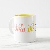 "Wat de Frock?" KoffieMok Tweekleurige Koffiemok (Voorkant links)