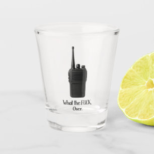 Wat de Fu*k over grappige Walkie Talkie icoon Shot Glas