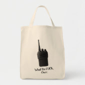 Wat de Fu*k over grappige Walkie Talkie icoon Tote Bag (Voorkant)