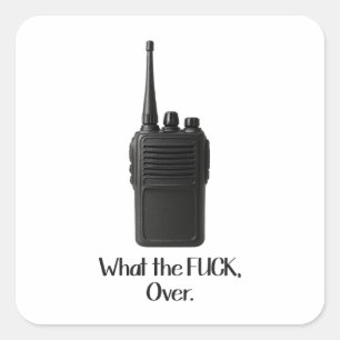 Wat de Fu*k over grappige Walkie Talkie icoon Vierkante Sticker