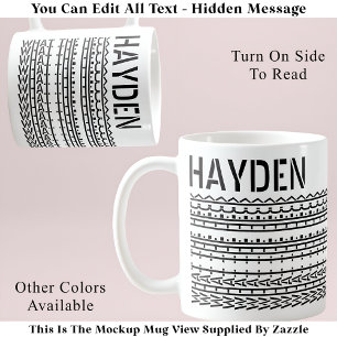 Wat de Heck & Name Verborgen Bericht 137BW Grappig Koffiemok