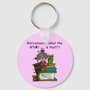 Wat de Humor van de Pensionering is Sleutelhanger