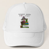 Wat de Humor van de Pensionering is Trucker Pet (Voorkant)