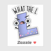 Wat de L grappige letter L woordspeling Sticker (Vel)
