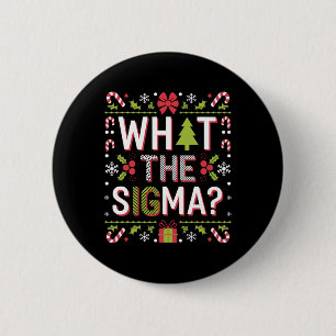 Wat de Sigma Grappige Kerstman Gen Alpha X-mas Ronde Button 5,7 Cm