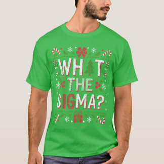 Wat de Sigma Grappige Kerstman Gen Alpha X-Mas T-shirt