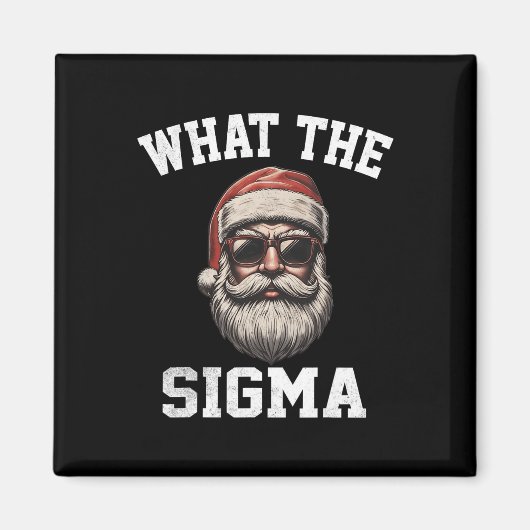 Wat de Sigma Santa Grappige Kerstmeme Xmas Riz Magneet (Voorkant)