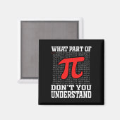 Wat deel van Don't You Understanding PI 3.14 Wisku Magneet (Voorkant / Achterkant)