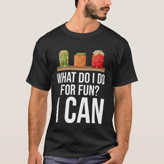 wat doe ik voor de lol dat ik kan t-shirt (Voorkant)