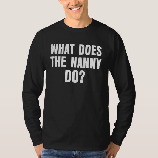 Wat doet de kinderoppas 7 t-shirt (Voorkant)