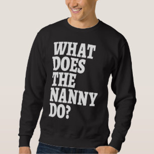 Wat doet de nanny? Kijk naar de realiteit TV2 Trui