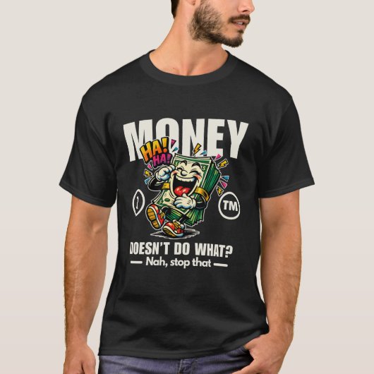 Wat doet geld niet? t-shirt (Voorkant)