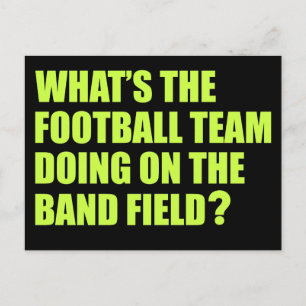 Wat doet het Football Team? School Band-Humor Briefkaart
