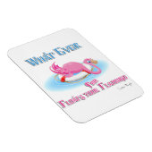 Wat drijft je roze flamingo? magneet (Rechterzijde)