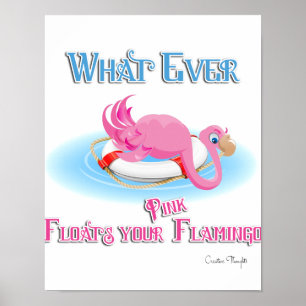 Wat drijft je roze flamingo? poster