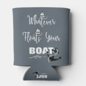 Wat drijft uw boot Grappige tekst slogan Blikjeskoeler (Achterkant)
