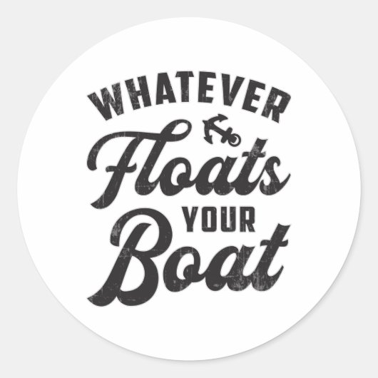 Wat drijft uw boot zeilen boot grappig ronde sticker (Voorkant)