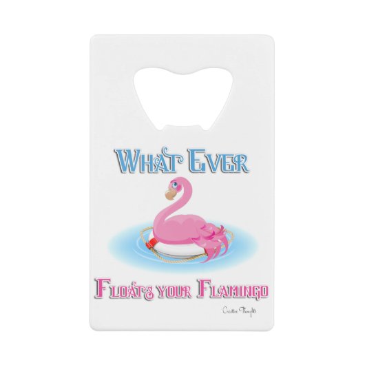Wat drijft Uw Flamingo 2 Creditkaart Flessenopener (Voorkant)