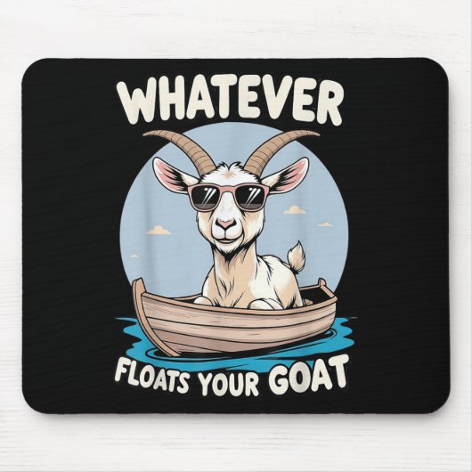Wat drijft uw Goat Funny Pun Humor Muismat (Voorkant)