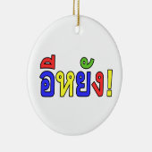 Wat! ♦ EE-YANG in Isaan Dialect ♦ Keramisch Ornament (Rechts)