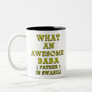 WAT EEN GEWELDIGE BABA, VADER IN SWAHILI 2 TWEEKLEURIGE KOFFIEMOK