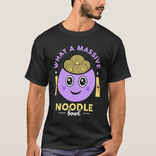 Wat een geweldige, onbuigzame Bowl T-shirt (Voorkant)