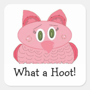 Wat een Hoot - Roze Owl Vierkante Sticker