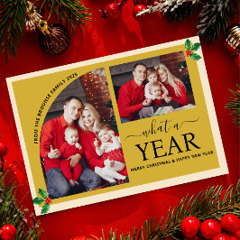 Wat een jaar Multi Photo Collage Christmas Holly Kaart