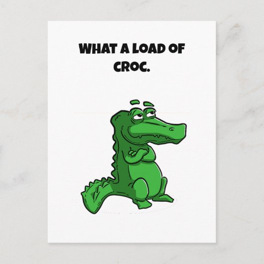 Wat een last van Croc Funny Alligator Cartoon Briefkaart (Voorkant)