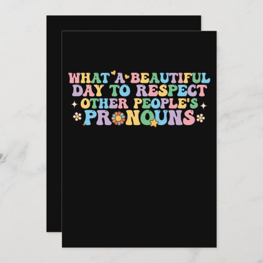Wat een mooie dag om andermans Pro te respecteren Kaart (Voorkant / Achterkant)