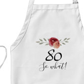 Wat een positieve Waterverf Floral 80th Birthday Standaard Schort