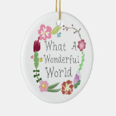 Wat een prachtige wereld - Floral Wreater Keramisch Ornament (Rechts)