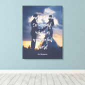 Wat een prachtige wereld Foto Canvas Afdruk (Insitu (Houten vloer))