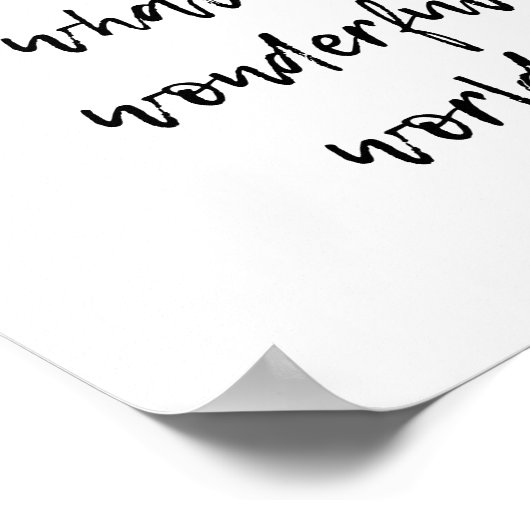 Wat een prachtige wereld poster (Hoek)