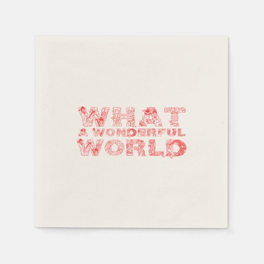 Wat een prachtige wereld servetten (Voorkant)