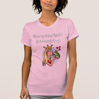 Wat één prinses doet om te leven. t-shirt