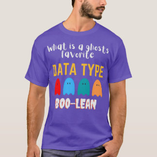 Wat een spooklievelingsgegevenstype BOOLEAN is T-shirt