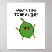 Wat een tijd om A-Limoen Fruit Pun Poster (Voorkant)