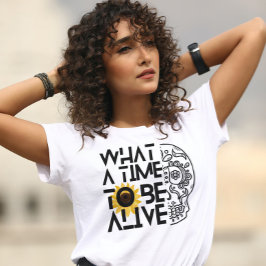 Wat een tijd om te leven Bot en botanische wilde b T-shirt