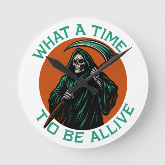 Wat een tijd om te leven ronde klok (Voorkant)