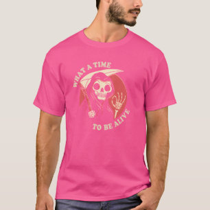 Wat een tijd om te leven t-shirt