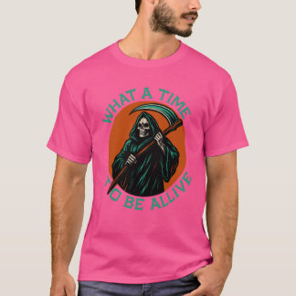 Wat een tijd om te leven t-shirt