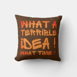 WAT EEN VERSCHRIKKELIJK IDEE, HOE TIJD? KUSSEN