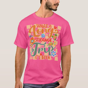 Wat een vreemde reis is het geweest 70s hippie cam t-shirt