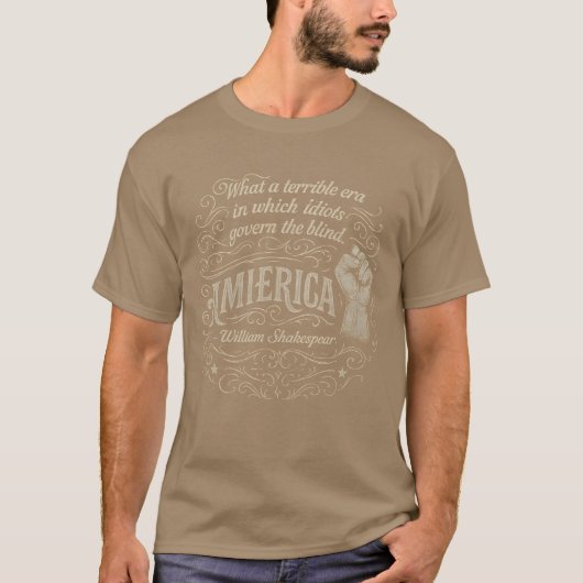 Wat een vreselijk tijdperk, citaat uit Amerika T-shirt (Voorkant)